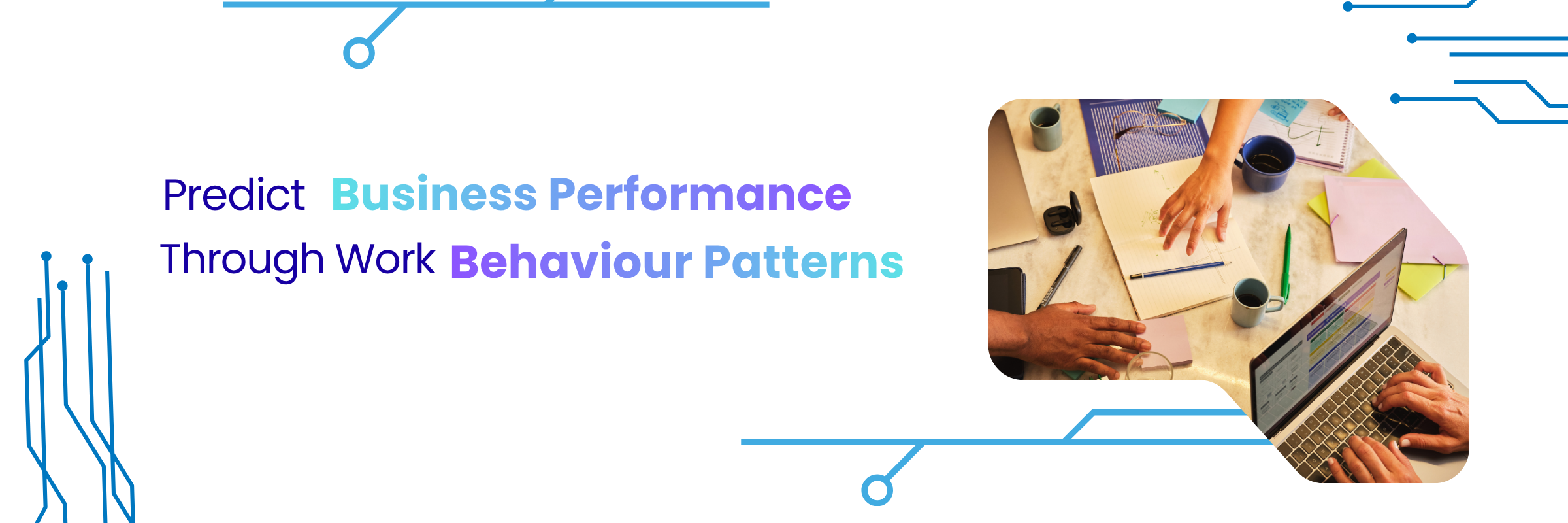 Predict Business Performance Through Work Behaviour Patterns
