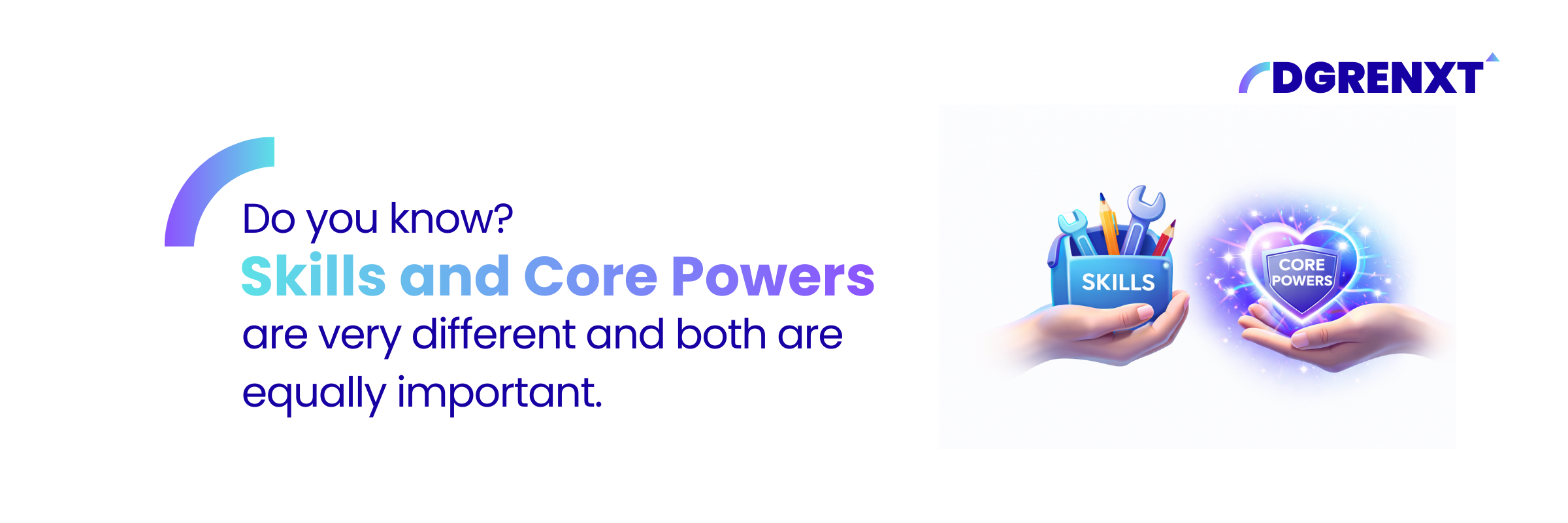 Do you know? Skills and Core Powers are very different and both are equally important.